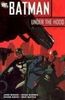 Batman: Under the Hood - VOL 02 (Batman Beyond (DC Comics))