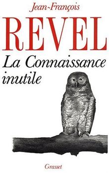 La Connaissance inutile