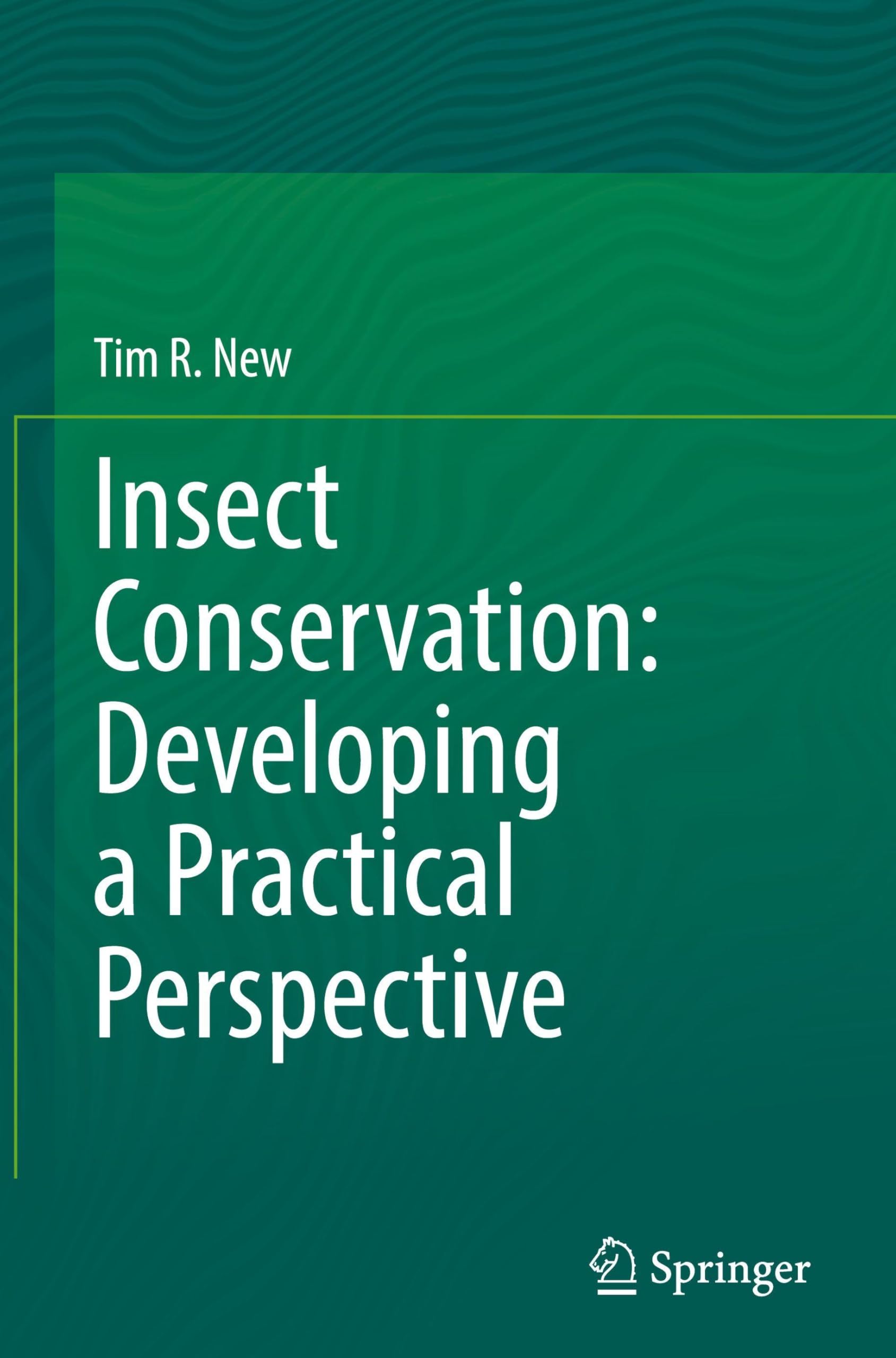 Insect Conservation: Developing a Practical Perspective