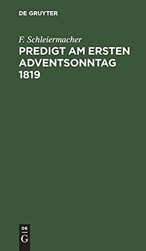 Predigt am ersten Adventsonntag 1819