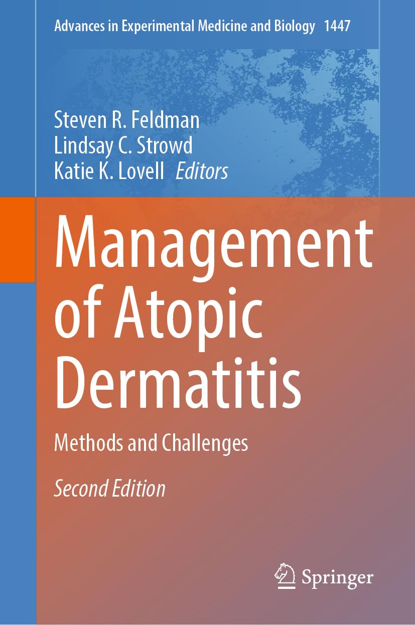 Management of Atopic Dermatitis: Methods and Challenges (Advances in Experimental Medicine and Biology, 1447, Band 1447)