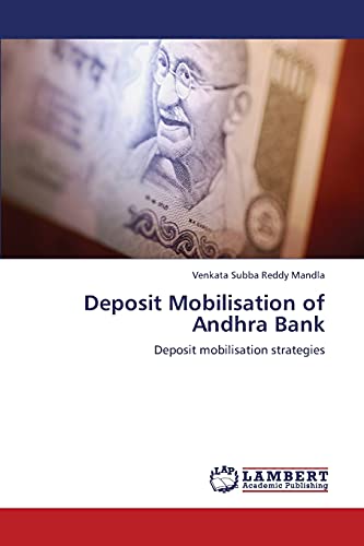 Deposit Mobilisation of Andhra Bank: Deposit mobilisation strategies