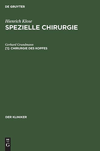 Spezielle Chirurgie: Chirurgie des Kopfes (Der Kliniker)
