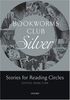 Bookworms Club Silver: A2 Reading Circle: Stories for Reading Circles: Silver (Stages 2 and 3)