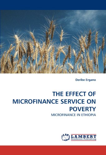 THE EFFECT OF MICROFINANCE SERVICE ON POVERTY: MICROFINANCE IN ETHIOPIA