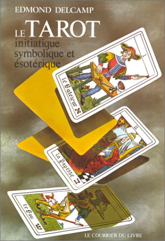 Le Tarot Initiatique (articles Sans C)