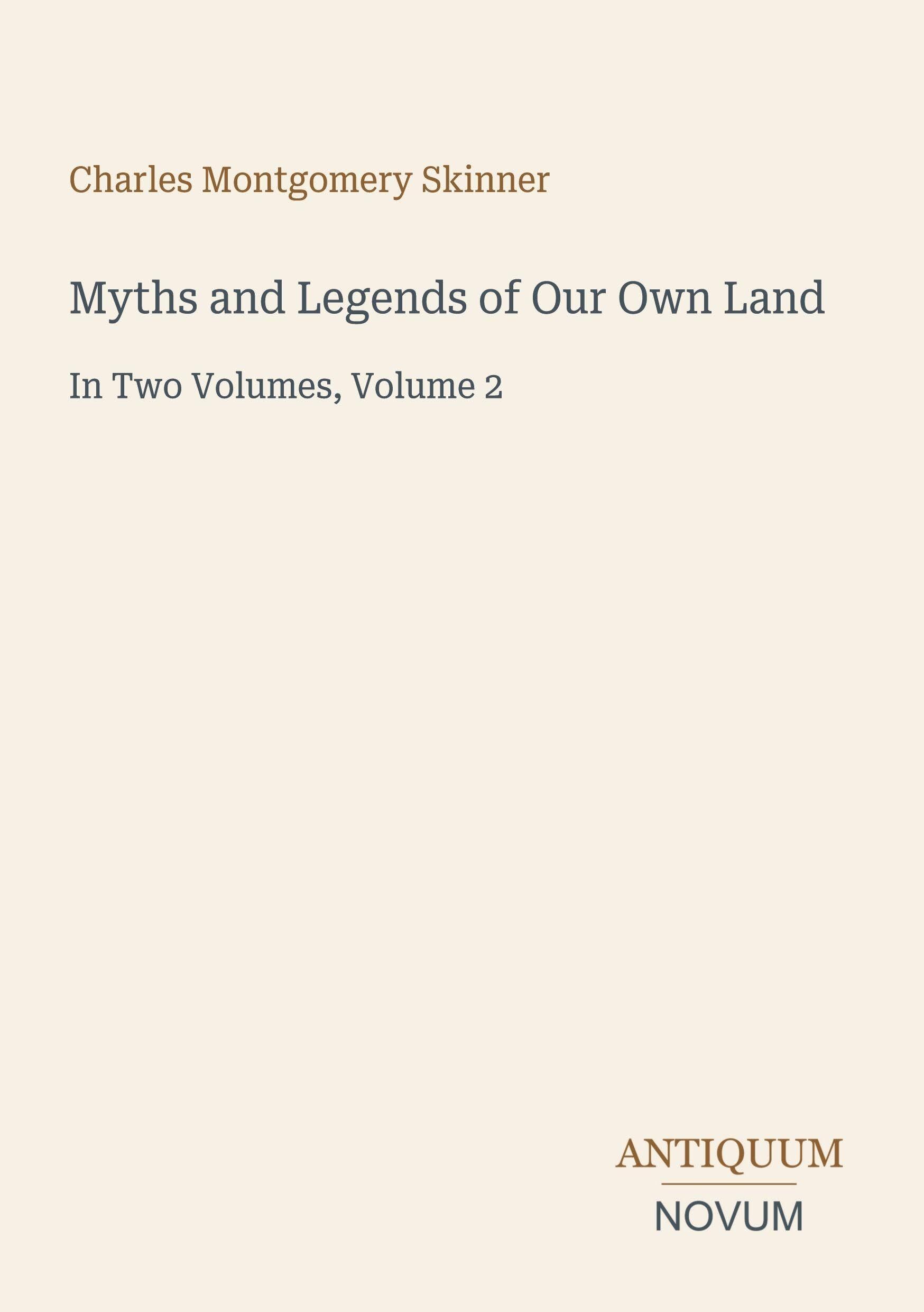 Myths and Legends of Our Own Land