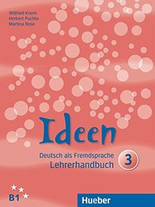 Ideen 3: Deutsch als Fremdsprache / Lehrerhandbuch