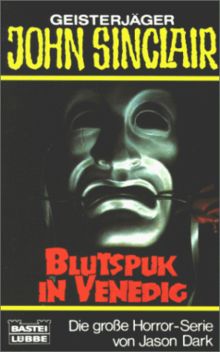 Geisterjäger John Sinclair, Blutspuk in Venedig