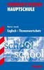 Kompakt-Wissen Hauptschule / Englisch - Themenwortschatz ab 8. Klasse