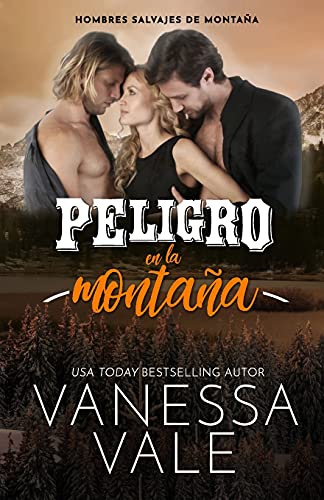 Peligro en la montaña: Letra Grande (Hombres Salvajes de Montaña, Band 4)