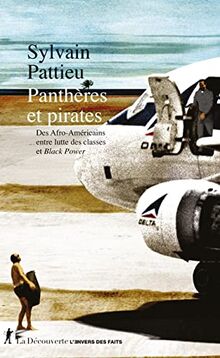 Panthères et pirates : des Afro-Américains entre lutte des classes et Black Power