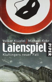 Laienspiel: Kluftingers neuer Fall von Klüpfel, Volker, Kobr, Michael | Buch | Zustand gut