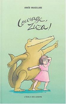 Courage, Zuza !