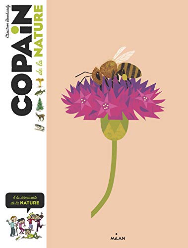 Copain De La Nature Ne: à La Découverte De La Nature