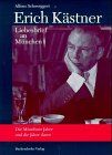 Erich Kästner. Liebesbrief an München