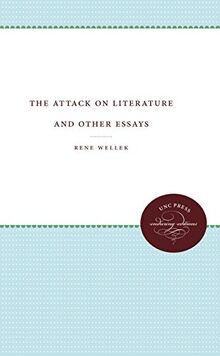 The Attack on Literature and Other essays