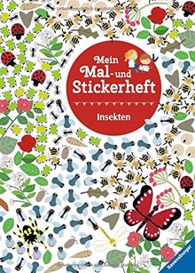 Mein Mal- und Stickerheft: Insekten