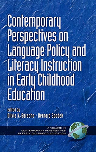 Contemporary Perspectives on Language Policy and Literacy Instruction in Early Childhood Education (Hc) (Contemporary Perspectives in Early Childhood Education)