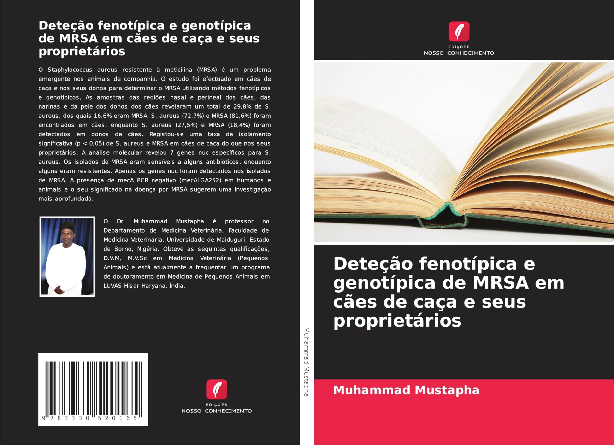 Deteção fenotípica e genotípica de MRSA em cães de caça e seus proprietários