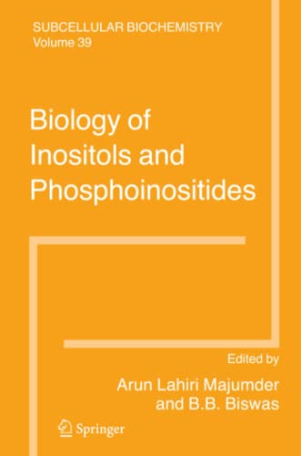 Biology of Inositols and Phosphoinositides (Subcellular Biochemistry, Band 39)
