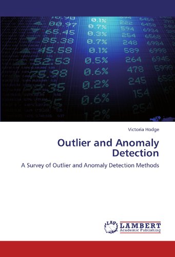 Outlier and Anomaly Detection: A Survey of Outlier and Anomaly Detection Methods
