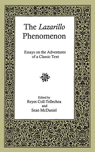 The Lazarillo Phenomenon: Essays on the Adventures of a Classic Text