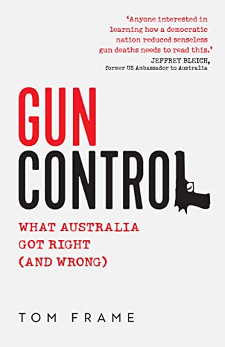Gun Control: What Australia got right (and wrong)