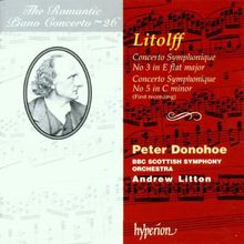 Henry Charles Litolff: Das romantische Klavierkonzert Vol.26