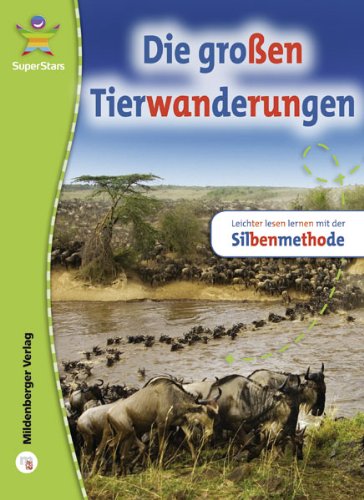 SuperStars   Die großen Tierwanderungen - Robert Sheehan Kartoniert (TB)