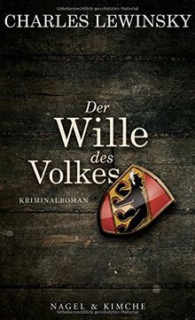 Der Wille des Volkes: Kriminalroman