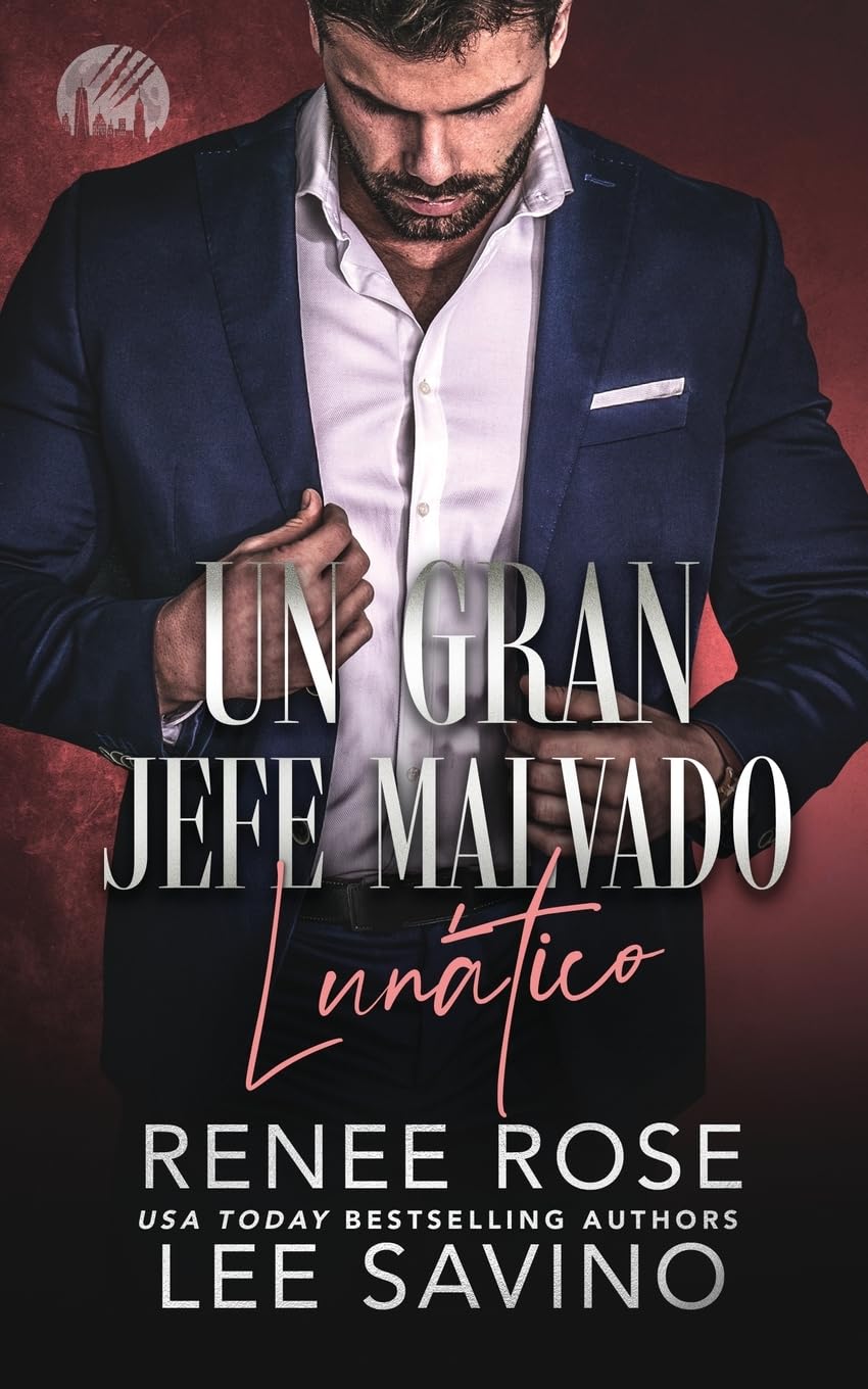 Un Gran Jefe Malvado: Lunático (Hombres lobo de Wall Street, Band 2)