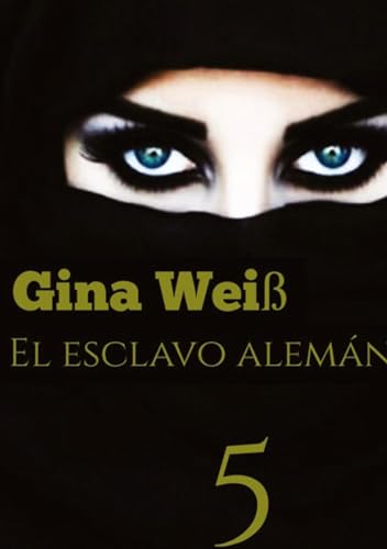 El esclavo alemán 5: DE