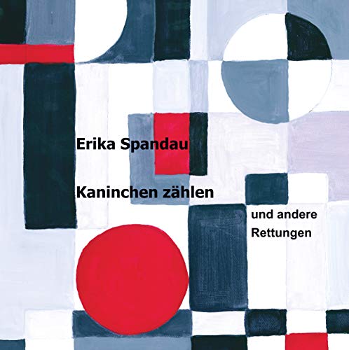 Kaninchen zählen: und andere Rettungen