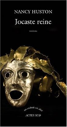 Jocaste reine : théâtre