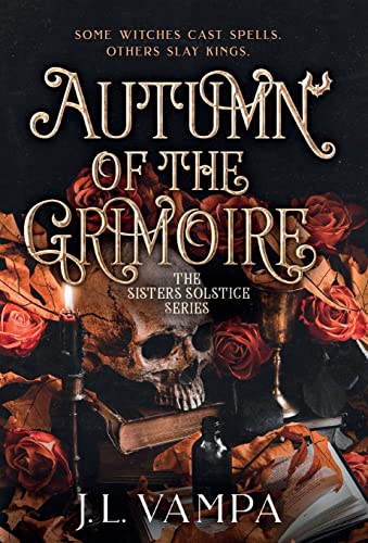 J.L. Vampa Autumn Of The Grimoire, Sisters Solstice Series Book One