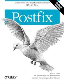 Postfix. Ein sicherer und leicht zu verwaltender MTA für Unix