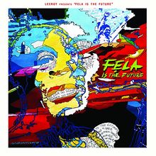 Leeroy Presents Fela Is the Future de Leeroy | CD | état très bon