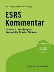 Haufe ESRS-Kommentar 1. Auflage: Kommentar zu den European Sustainability Reporting Standards