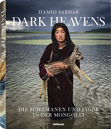 Dark Heavens - Die Schamanen und Jäger in der Mongolei