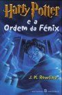 Harry Potter 5: e a Ordem da Fénix (portugues)