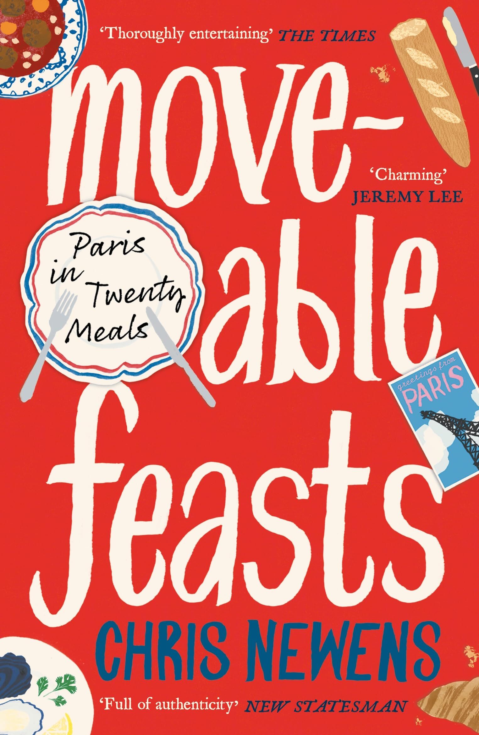 Newens, Chris: Moveable Feasts