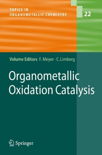 Organometallic Oxidation Catalysis (Topics in Organometallic Chemistry)