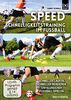 Speed Schnelligkeitstraining im Fußball - Schneller laufen, schneller reagieren, erfolgreicher Fußball spielen