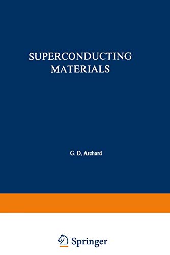 Superconducting Materials (The International Cryogenics Monograph Series)