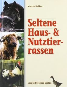 Seltene Haus- und Nutztierrassen