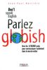 Don't Speak English : Parlez Globish