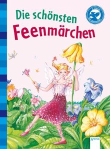 Der Bücherbär: Klassiker für Erstleser: Die schönsten Feenmärchen