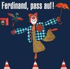 Clown Ferdinand - Pass auf! -