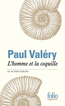 L'homme et la coquille : et autres textes